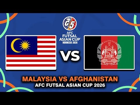 MALAYSIA VS AFGHANISTAN AFC FUTSAL ASIAN CUP 2026 PREVIEW, PREDICTIONS & HEAD TO HEAD