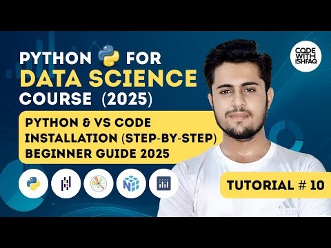 Python & VS Code Installation and Setup (Step-by-Step Beginner Guide) | Data Science Tutorial # 10
