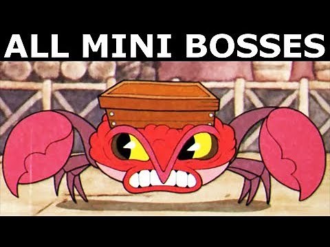 Cuphead - All Mini Bosses
