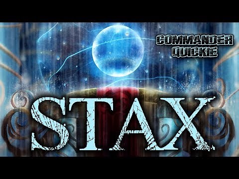 The 5 Minute Guide to Stax | Commander Quickie #14