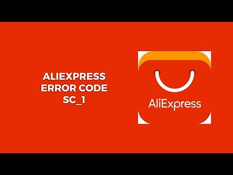 How To Resolve AliExpress Error Code SC_1?