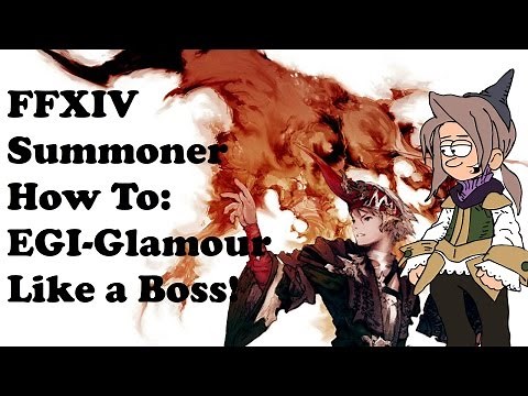 How To Glamour your Summoner Egi's In Final Fantasy XIV
