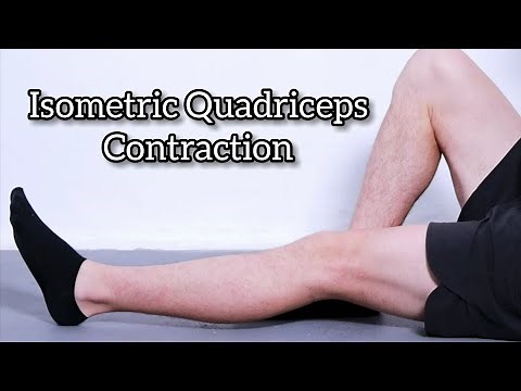 Isometric Quadriceps Contraction | How to perform | Benefits | Orthoinfo.ca