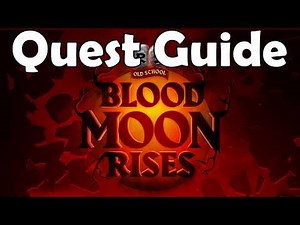 Blood Moon Rises FAST & EASY Quest Guide + All Puzzles & Bosses Solved (OSRS)