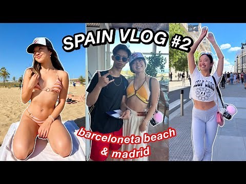SPAIN 2022 VLOG #2
