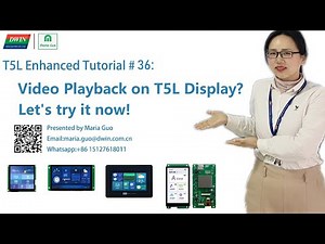 T5L Enhanced Tutorial #36: Play Video in the display? Let's try it now.
