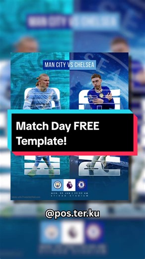 🔥 Man City vs Chelsea Match Day Template — FREE for You! ⚽ Want a clean, modern, and ready-to-edit football template? Just tap the link in my bio and grab exclusive free football templates you can customize easily using only your smartphone on @postermywall_us Perfect for matchday posts, full-time graphics, highlight covers, and more! 🚀📱 #footballcontentcreator #soccerdesign #footballartwork #footballedits #canvadesign #designinspo #creatortips #designtemplates #fyp #fypsports #fypfootball #v