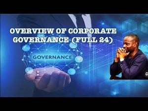 Overview of Corporate Governance (Full AA24)