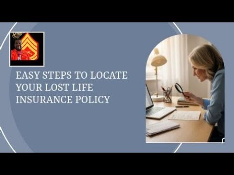 Easy Steps to Locate Your Lost Life Insurance Policy
