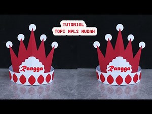 Tutorial on How to Make a Hat from Cardboard for MPLS MOS Crown Hat / Carnival Hat 17 August