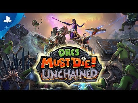 Orcs Must Die! Unchained - Launch Gameplay Trailer | PS4