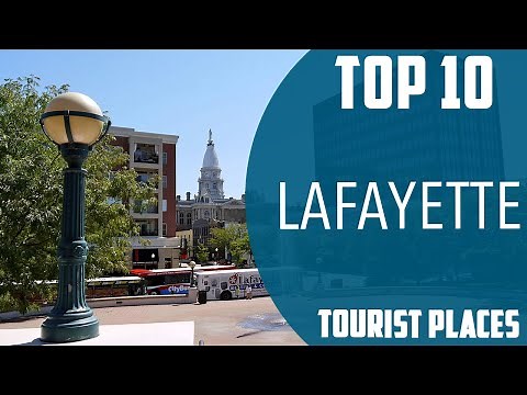 Top 10 Best Tourist Places to Visit in Lafayette, Louisiana | USA - English