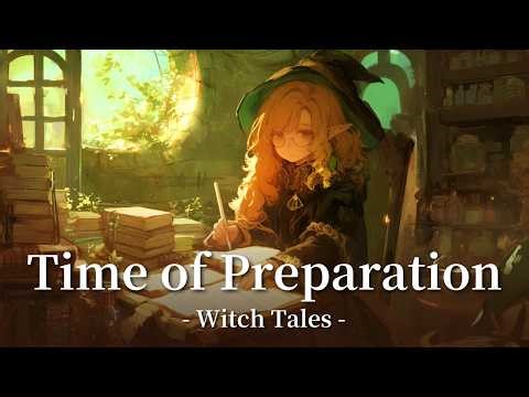 Time of Preparation | Witch Tales