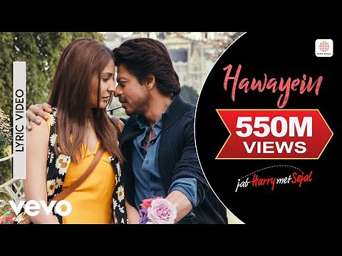 Hawayein Lyrical Video - Jab Harry Met Sejal | Shah Rukh Khan, Anushka | Arijit Singh | Pritam