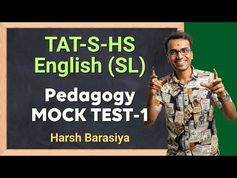 TAT-HS-S 🔥 Most IMP Pedagogy Mock Test MCQs | Prelims English Special | Harsh Barasiya