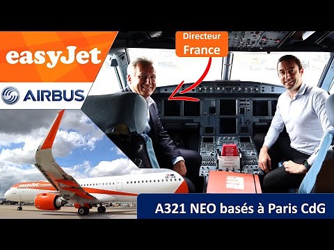 Airbus A321 NEO based at Paris CdG: easyJet's France director details his strategy