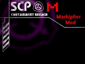 SCP-CB Markiplier Mod Remake (for 0.6.3) file - SCP - Containment Breach Old Mods Archive for SCP - Containment Breach