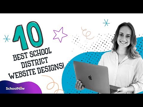 2023 Top 10 Best School District Website Designs