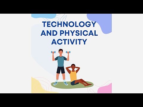 Technology and Physical Activity