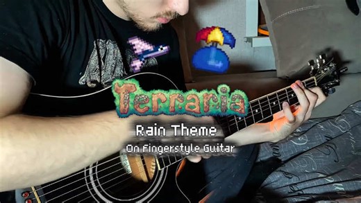 Terraria Rain Theme on Fingerstyle Guitar