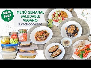 MENU SEMANAL SALUDABLE VEGANO💚 5 platos fáciles y económicos