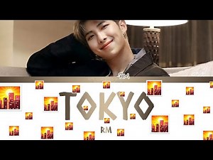 RM - TOKYO (Color Coded Lyrics|ПЕРЕВОД НА РУССКИЙ) FF2COLORCODED