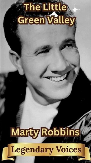 Legendary Voices Country Marty Robbins Little Green Valley