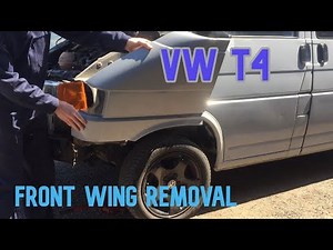 VW T4 - How to Remove Front Wing/Fender