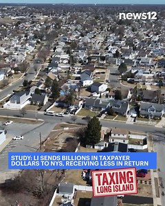 120K views · 1.5K reactions | TAXING LONG ISLAND: Study finds Long Island sends billions in taxpayer dollars to New York state, receiving less in return - https://youtu.be/C9EeF2CBQHk | News 12 Long Island | Facebook