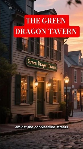 THE GREEN DRAGON TAVERN #history #americanhistory #revolutionarywar #historyshorts