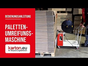 Paletten-Umreifungsmaschine | Bedienungsanleitung | karton.eu