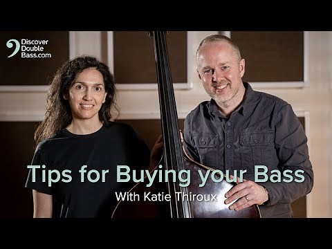 What Beginners Should Look for When Buying a Double Bass with Katie Thiroux