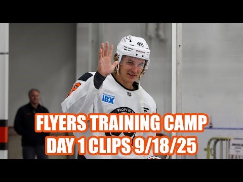 Philadelphia Flyers Training Camp Clips - Day 1 9/18/25