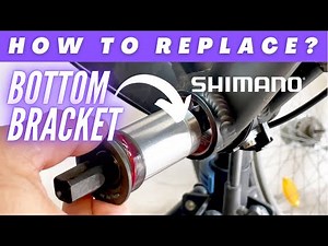 How to replace / change Shimano bottom bracket in your bike ?