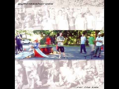 Gym Class Heroes - For The Kids (2001) - Complete album