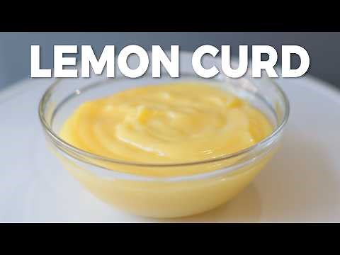 How to Make Amazing Lemon Curd from Scratch