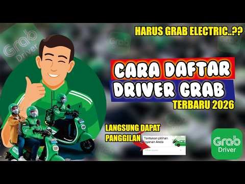 GRAB DRIVER LIST 2026 | How to Register as a Grab Driver Online