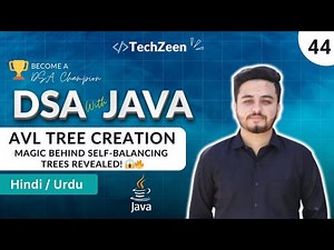 DSA Tutorial #44: AVL Tree Creation in Java — The Magic Behind Self-Balancing Trees Revealed! 😱🔥