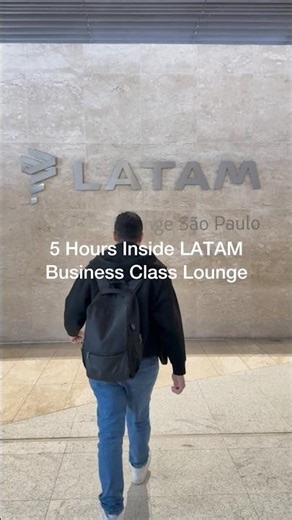 5 Hours Inside LATAM Business Class Lounge in São Paulo