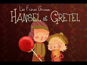 Hansel et Gretel