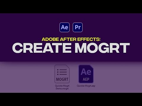 🔧 How to QUICKLY create MOGRT in After Effects 2022 for Premiere Pro