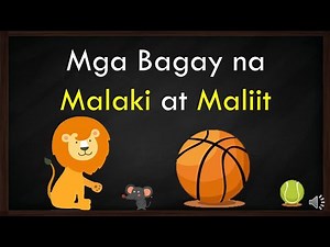 Mga Bagay na Malaki at Maliit