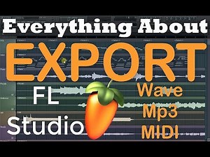 How to Export in FL-studio|Wave|Mp3|OGG|Zipped|Effects|Data|Learn|Tutorial