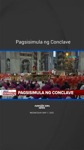 Pagsisimula ng Conclave #Conclave2025 #TVPExpress #Reels | ABS-CBN News