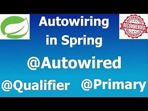 Autowiring in Spring | @Autowired @Qualifier and @Primary Annotation in Spring | Types of Autowiring