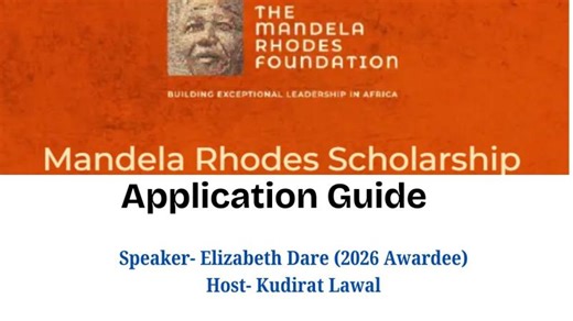 Mandela Rhodes Scholarship | Discussion with Awardee | Essays | Eligibility | Application | Kudirat Jumoke Lawal