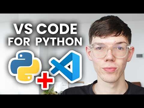 How To Use VS Code For Python - Tutorial
