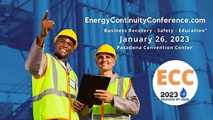Energy Continuity Conference - Business Recovery, Safety, and Education at Pasadena Convention Center and Municipal Fairgrounds on 26th January, 2023