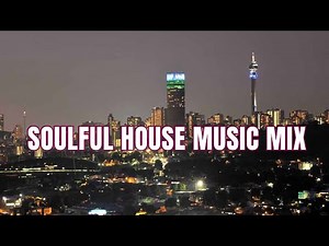 Deep House Mix South Africa | Deep and Soulful House Music | #souful #deep relax #deephouse