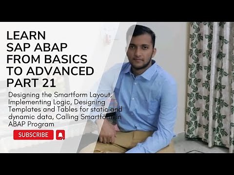 21. Designing the Smartform Layout, Implementing Logic, Templates, Tables, Calling Smartform in Prog